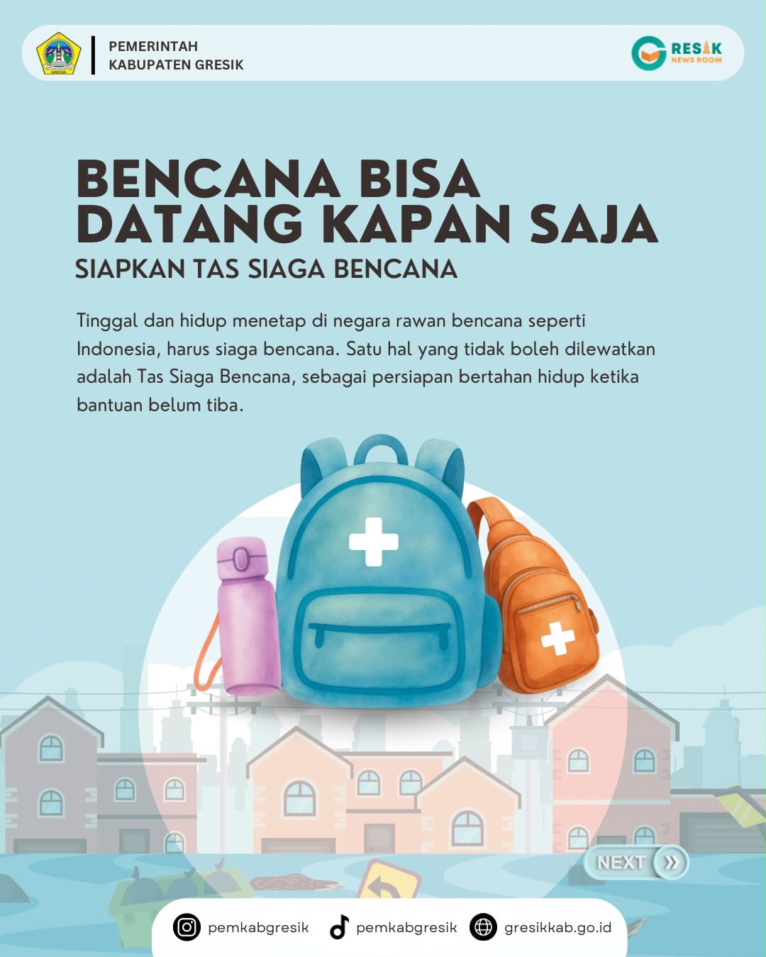 Bencana Bisa Datang Kapan Saja