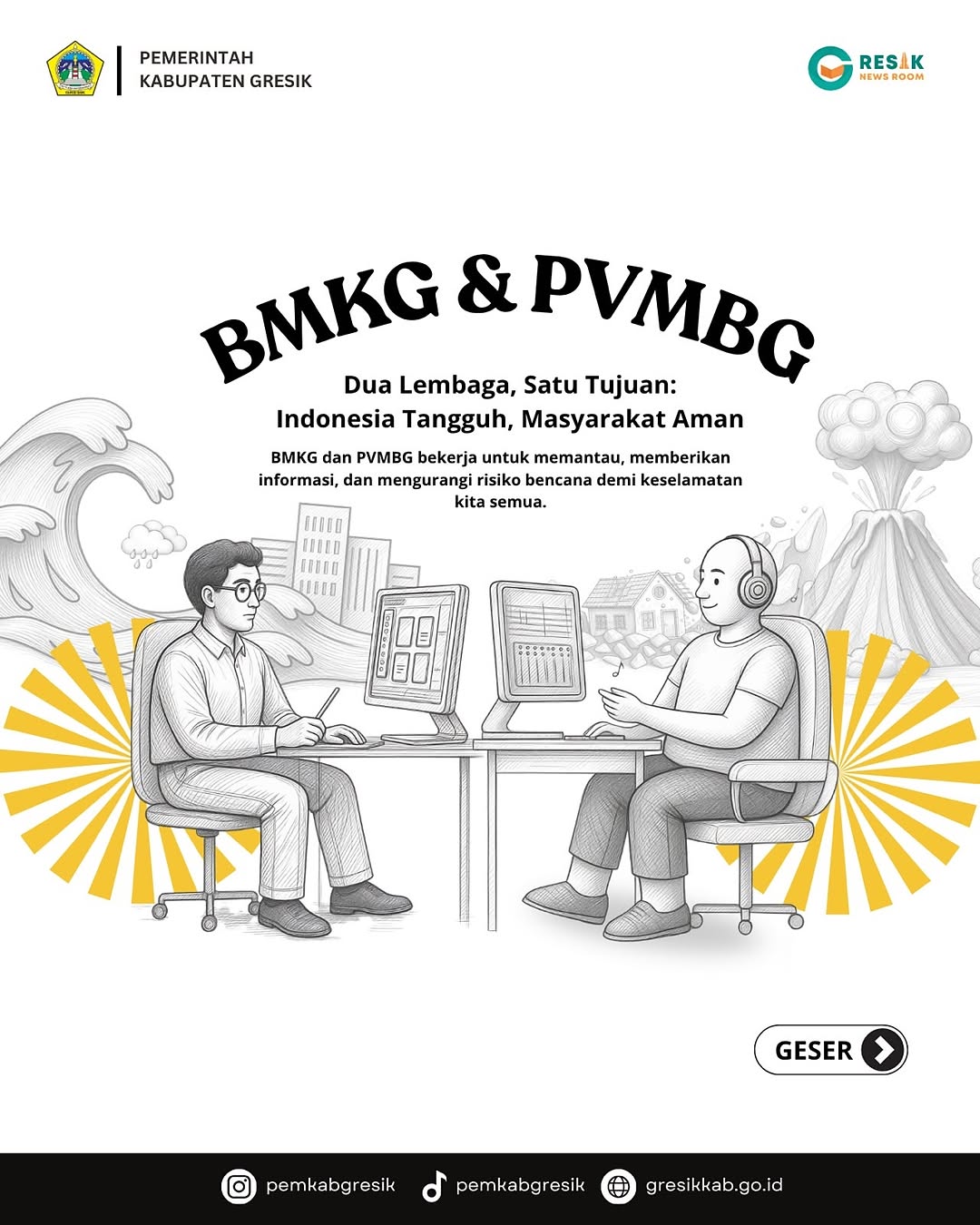 Tahukah kamu? BMKG dan PVMBG memiliki peran penting dalam memberikan informasi terkait potensi bencana dan kondisi alam di Indonesia