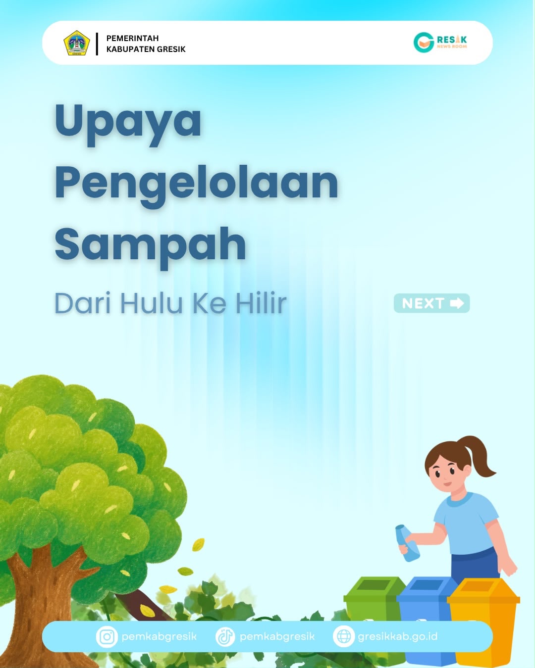 Upaya Pengelolaan Sampah dari Hulu ke Hilir